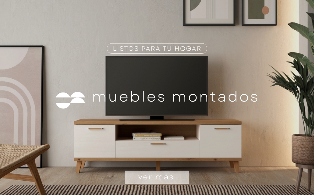 MUEBLES MONTADOS